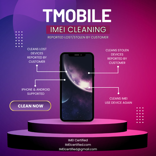 Tmobile IMEI Cleaning - Reported Lost/Stolen by Customer