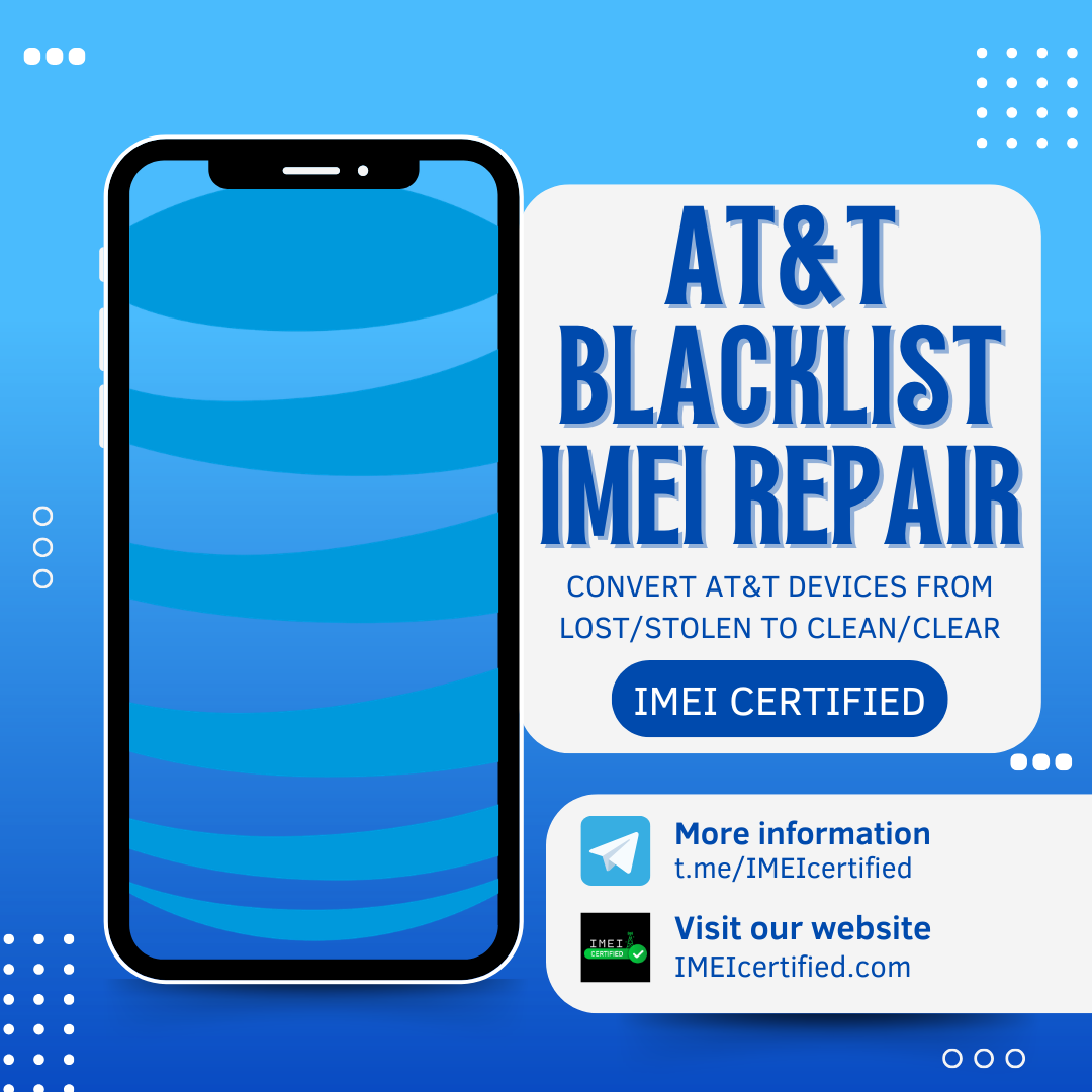 AT&T IMEI Repair for Lost/Stolen Status